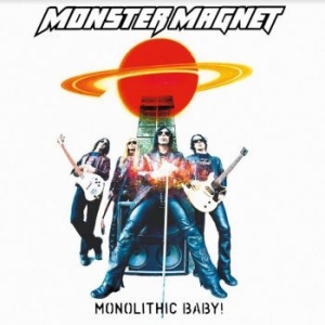 Monster Magnet - Monolithic Baby i gruppen VINYL / Hårdrock hos Bengans Skivbutik AB (4189146)