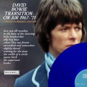 Bowie David - Transition On Air 1967-71 (Blue) i gruppen VINYL / Pop-Rock hos Bengans Skivbutik AB (4189182)