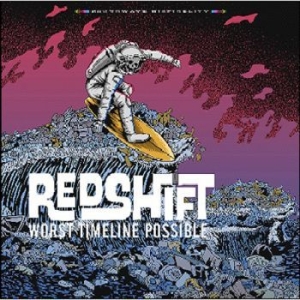 Redshift - Worst Timeline Possible i gruppen CD / Rock hos Bengans Skivbutik AB (4189214)