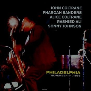 Coltrane John - Philadelphia 1966/11/11 (Coloured) i gruppen VINYL / Jazz/Blues hos Bengans Skivbutik AB (4189236)