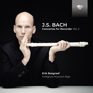 Bach Johann Sebastian - Concertos For Recorder, Vol. 2 i gruppen Externt_Lager / Naxoslager hos Bengans Skivbutik AB (4189264)