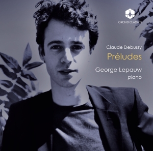 George Lepauw - Debussy: Preludes i gruppen Externt_Lager / Naxoslager hos Bengans Skivbutik AB (4189276)