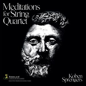 Sprengers Koben - Meditations For String Quartet i gruppen Externt_Lager / Naxoslager hos Bengans Skivbutik AB (4189307)