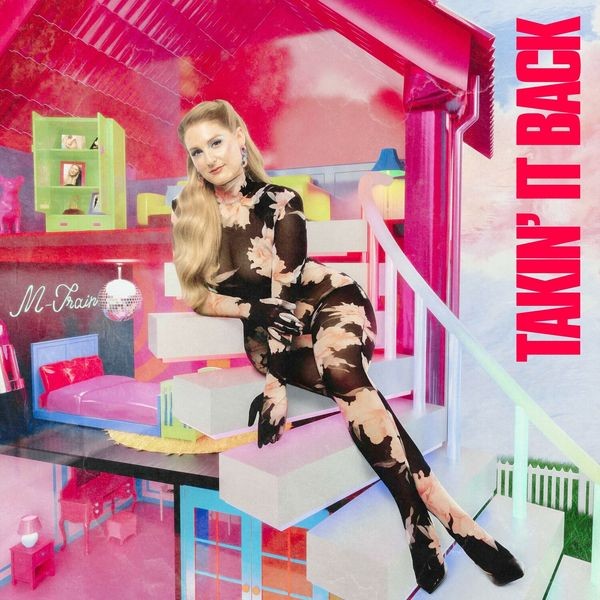 Meghan Trainor - Takin' It Back i gruppen CD / Pop-Rock hos Bengans Skivbutik AB (4189712)