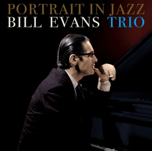 Evans Bill - Portrait In Jazz i gruppen CD / Jazz hos Bengans Skivbutik AB (4189919)