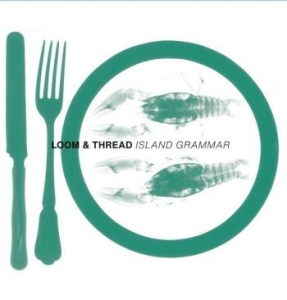 Loom & Thread - Island Grammar i gruppen CD / Dance-Techno hos Bengans Skivbutik AB (4190342)