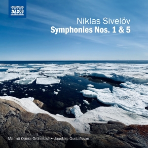 Sivelöv Niklas - Symphonies Nos. 1 & 5 i gruppen ÖVRIGT / cdonuppdat / CDON Jazz klassiskt NX hos Bengans Skivbutik AB (4190445)