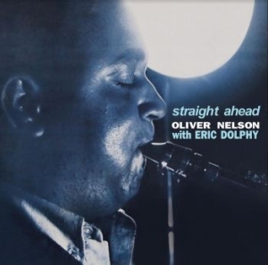 Nelson Oliver With Dolphy Eric - Straight Ahead (Clear) i gruppen VINYL / Jazz/Blues hos Bengans Skivbutik AB (4190609)