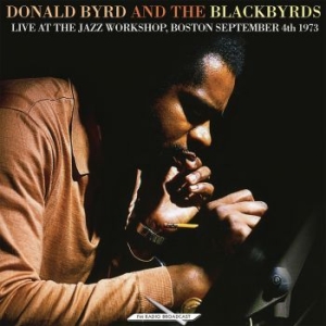 Byrd Donald And The Blackbyrds - Live At The Jazz Workshop Boston 73 i gruppen VINYL / Jazz/Blues hos Bengans Skivbutik AB (4190612)