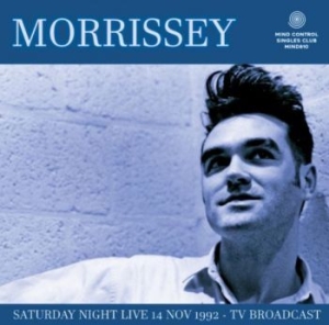 Morrissey - Saturday Night Live 1992/11/14 Tv (Vinylsingel) i gruppen ÖVRIGT / CDV06 hos Bengans Skivbutik AB (4190927)