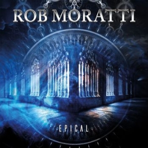 Rob Moratti - Epical i gruppen CD / Pop-Rock hos Bengans Skivbutik AB (4191476)