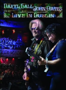 Daryl Hall & John Oates - Live In Dublin i gruppen MUSIK / Musik Blu-Ray / Pop hos Bengans Skivbutik AB (4191483)