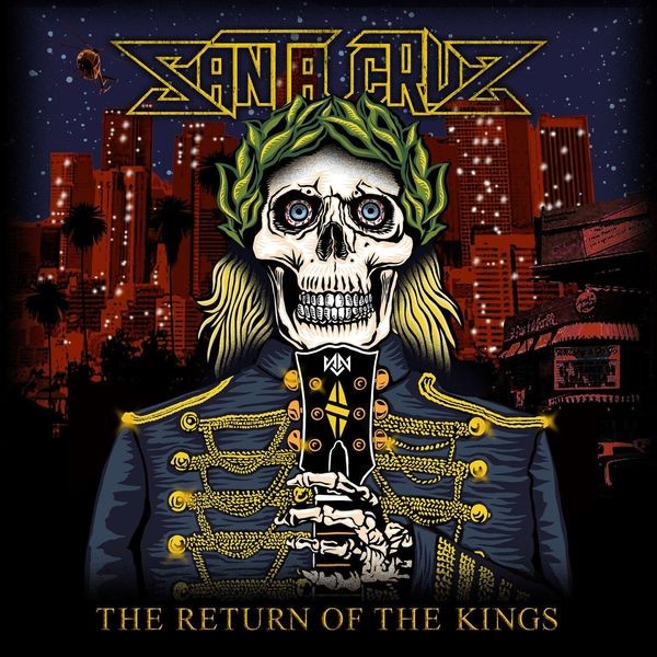 Santa Cruz - Return Of The Kings i gruppen CD / Hårdrock/ Heavy metal hos Bengans Skivbutik AB (4191494)
