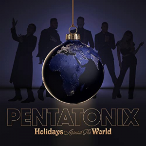 Pentatonix - Holidays Around The World i gruppen VI TIPSAR / Bengans Personal Tipsar / Santa Claes Julskivor 2022 hos Bengans Skivbutik AB (4191542)