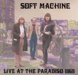 Soft Machine - Live At The Paradiso i gruppen CD / Pop-Rock hos Bengans Skivbutik AB (4191554)