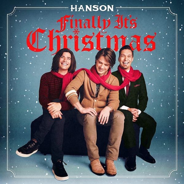 Hanson - Finally It's Christmas i gruppen VINYL / Worldmusic/ Folkmusik hos Bengans Skivbutik AB (4192013)