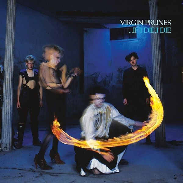 Virgin Prunes - ...If I Die, I Die i gruppen CD / Rock hos Bengans Skivbutik AB (4192015)