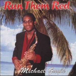 Gayle Michael - Run Them Red i gruppen CD / Reggae hos Bengans Skivbutik AB (4192610)