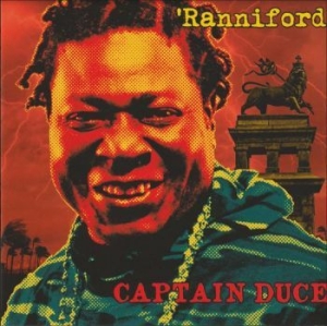 Captain Duce - Ranniford i gruppen CD / Reggae hos Bengans Skivbutik AB (4192631)