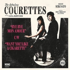 Courettes The - Bye Bye Mon Amour/Want You!  (7