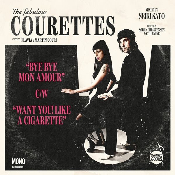 Courettes The - Bye Bye Mon Amour/Want You! (7