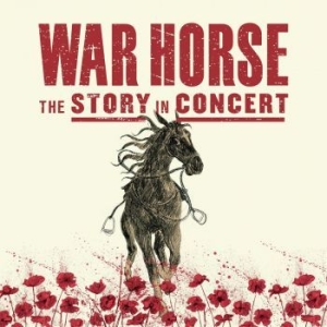 Blandade Artister - War Horse - The Story In Conce i gruppen VINYL / Klassiskt hos Bengans Skivbutik AB (4192880)