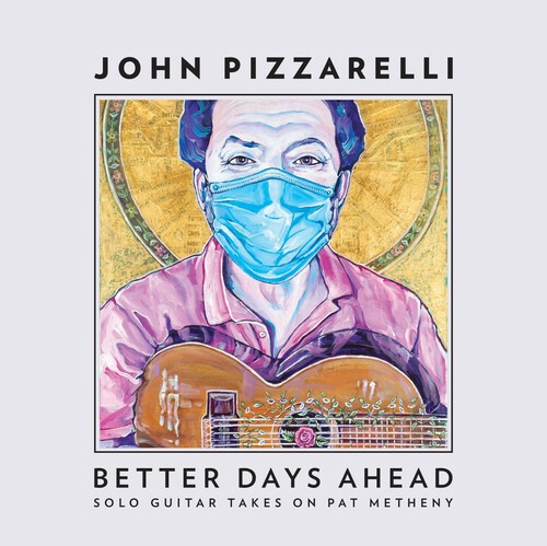 Pizzarelli John - Better Days Ahead (Solo.. i gruppen CD / Jazz/Blues hos Bengans Skivbutik AB (4192976)