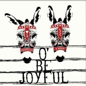 Shovels & Rope - O' Be Joyful i gruppen VINYL / Pop hos Bengans Skivbutik AB (4193868)