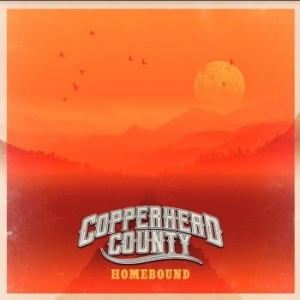 Copperhead County - Homebound i gruppen CD / Rock hos Bengans Skivbutik AB (4193918)