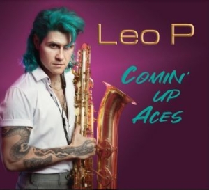 Leo P - Comin' Up Aces i gruppen CD / Jazz/Blues hos Bengans Skivbutik AB (4193948)