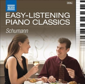 Schumann - Easy Listening Piano Classics i gruppen Externt_Lager / Naxoslager hos Bengans Skivbutik AB (4193998)