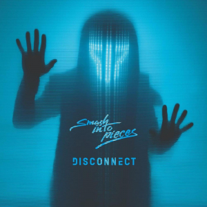 Smash Into Pieces - Disconnect (Blue) i gruppen VINYL / Hårdrock,Pop-Rock hos Bengans Skivbutik AB (4194223)