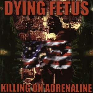 Dying Fetus - Killing On Adrenaline i gruppen CD / Hårdrock hos Bengans Skivbutik AB (4194973)