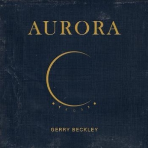 Beckley Gerry - Aurora i gruppen VINYL / Rock hos Bengans Skivbutik AB (4195720)