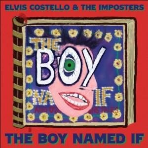 Elvis Costello The Imposters - The Boy Named If (Vinyl) in the group OUR PICKS / Best albums of 2022 / Uncut 22 at Bengans Skivbutik AB (4195979)
