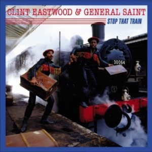 Eastwood Clint & General Saint - Stop That Train i gruppen VINYL / Reggae hos Bengans Skivbutik AB (4196379)