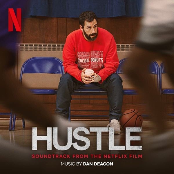 Deacon Dan - Hustle (Soundtrack From The Netflix i gruppen VINYL / Film/Musikal hos Bengans Skivbutik AB (4196414)