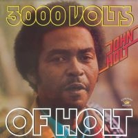 John Holt - 3000 Volts Of Holt i gruppen VINYL / Reggae hos Bengans Skivbutik AB (4196430)
