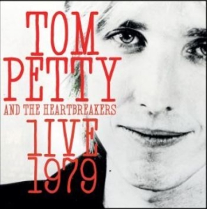 Petty Tom And The Heartbreakers - Live 1979 i gruppen CD / Rock hos Bengans Skivbutik AB (4196456)