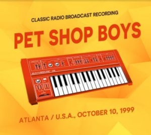 Pet Shop Boys - Atlanta / Usa, October 10, 1999 i gruppen CD / Pop hos Bengans Skivbutik AB (4196474)