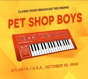 Pet Shop Boys - Atlanta / Usa, October 10, 1999 i gruppen CD / Pop-Rock hos Bengans Skivbutik AB (4196474)