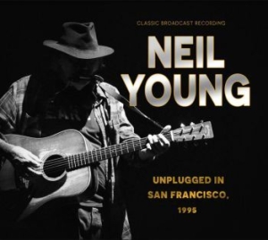 Neil Young - Unplugged In San Fransisco, 1995 i gruppen CD / Pop-Rock hos Bengans Skivbutik AB (4196475)