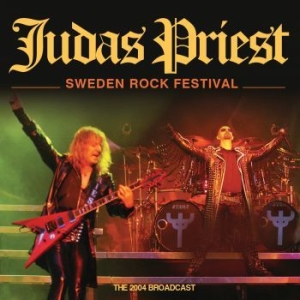 Judas Priest - Sweden Rock Festival (Live Broadcas i gruppen CD / Hårdrock/ Heavy metal hos Bengans Skivbutik AB (4196841)
