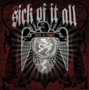 Sick Of It All - Death To Tyrants i gruppen VINYL / Rock hos Bengans Skivbutik AB (4198714)