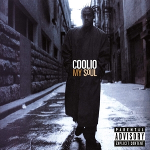 Coolio - My Soul (25th Anniversary Edition) i gruppen CD / Hip Hop-Rap hos Bengans Skivbutik AB (4199185)