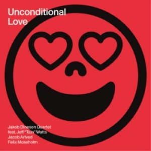 Dinesen Jakob - Unconditional Love i gruppen VINYL / Jazz/Blues hos Bengans Skivbutik AB (4199279)