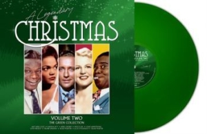 Blandade Artister - A Legendary Christmas Vol 2 (Green) i gruppen VINYL / Övrigt hos Bengans Skivbutik AB (4199294)