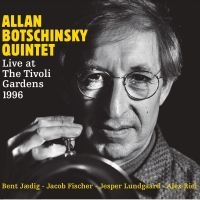 Botschinsky Allan - Live At The Tivoli Gardens 1996 i gruppen CD / Jazz hos Bengans Skivbutik AB (4199307)