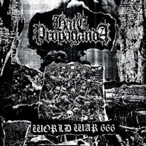 Hate Propaganda - World War 666 i gruppen VINYL / Hårdrock/ Heavy metal hos Bengans Skivbutik AB (4199968)