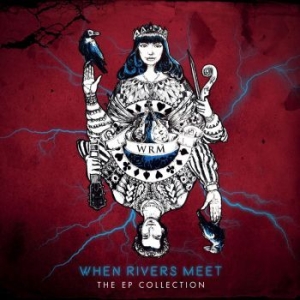 When Rivers Meet - The Ep Collection i gruppen VINYL / Rock hos Bengans Skivbutik AB (4200015)